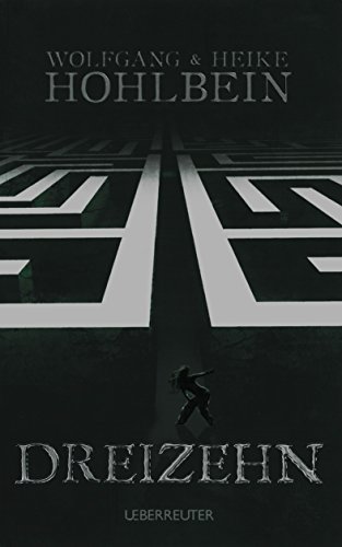Télécharger Dreizehn (German Edition) livre En ligne