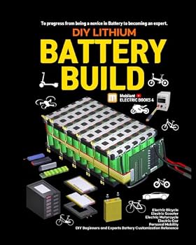 Paperback DIY Mobility Lithium Battery Building: ebike books4 Book