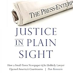 Justice in Plain Sight Audiolibro Por Dan Bernstein arte de portada