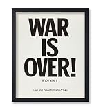 Poster Master Typography Print - War is Over Poster - John & Yoko Art - Minimal Love and Peace Wall Design - Modern Housewarming Gift - Living Room or Bedroom Decor - 24x32 UNFRAMED Wall Art