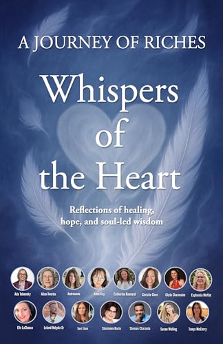 Whispers of the Heart (A Journey of Riches)