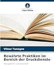 Bewährte Praktiken im Bereich der Druckdienste: Management und Wirtschaft