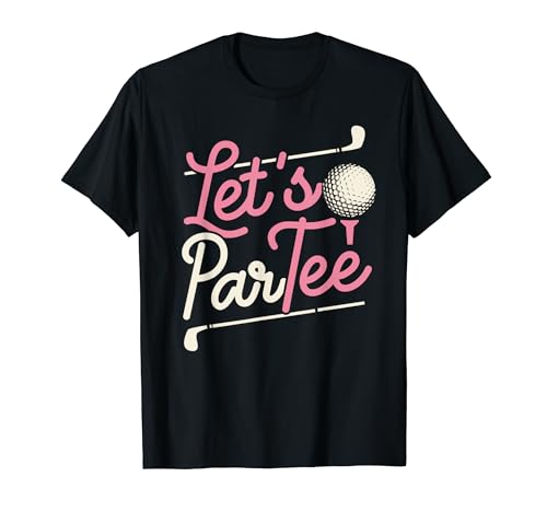 Tee Shirt Golf Golfeur Homme Femme Humour Let's Par Tee Golf T-Shirt