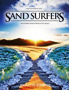 Sand Surfers: Encountering God and Discovering Divine Purpose in the Desert