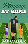 Playing at Home: An M/M Manny Romance (Sporting Secrets Book 2)
