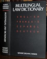 Multilingual Law Dictionary : English-Francais-Espanol-Deutsch 0379005891 Book Cover