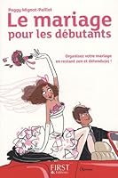 Le mariage pour les débutants 2754006729 Book Cover