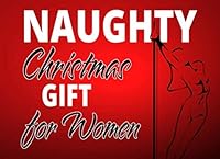 Naughty Christmas Gift For Women: Sexy Stocking Stuffers For Women - Christmas Sex Gift For Women 1701853930 Book Cover