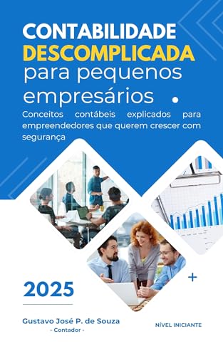Contabilidade descomplicada para pequenos empresários: Conceitos ...