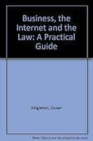 Business, the Internet, and the Law 0754501078 Book Cover