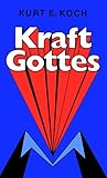  Kraft Gottes: Erlebnisberichte