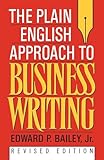 The Plain English Approach to Business Writing