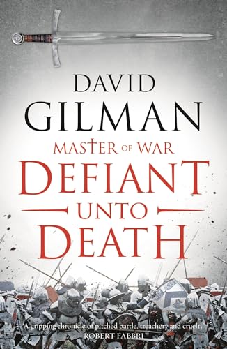 Defiant Unto Death (Master of War, 2)