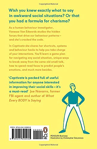 Captivate: The Science of Succeeding with People