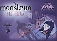 El monstruo Téfilo 8418383690 Book Cover
