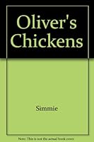 Oliver's Chickens 0888991398 Book Cover