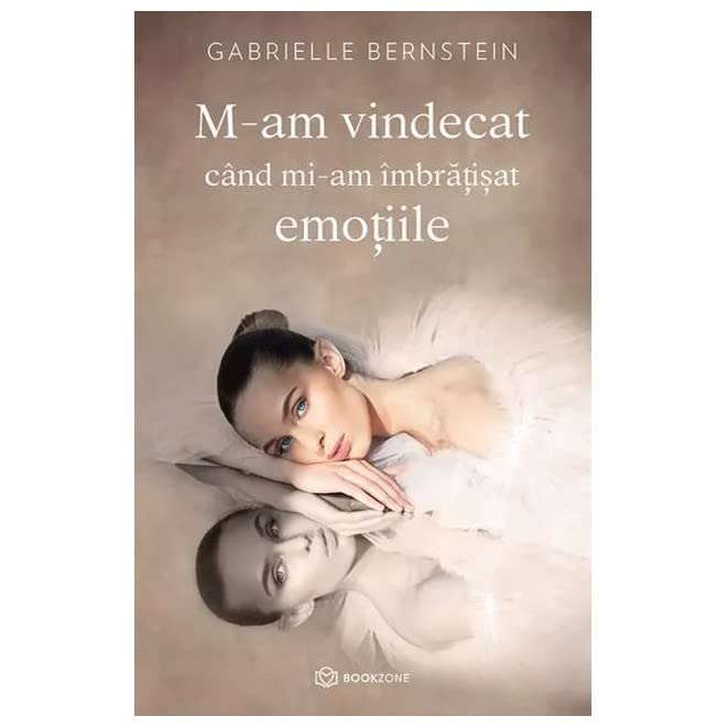 M-Am Vindecat Cand Mi-Am Imbratisat Emotiile