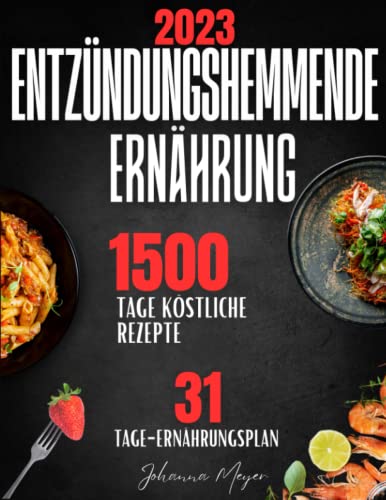 Entzündungshemmende Ernährung - 