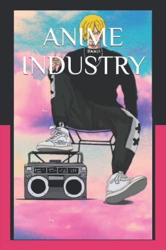 ANIME INDUSTRY (ONE PIECE)