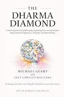 The Dharma Diamond: A compass for those searching for direction in uncertain times. 1919486402 Book Cover