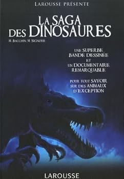 Paperback La Saga des Dinosaures [French] Book