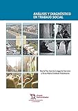 analisis de diagnostico organizacional  Análisis y diagnóstico en trabajo social (Estudios de Economía y Sociología)