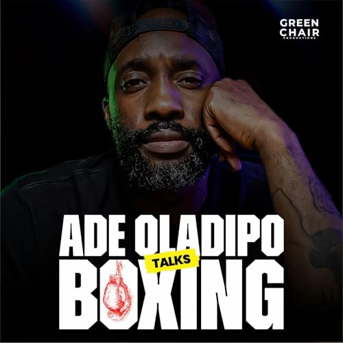 Ade Oladipo Talks Boxing: Inoue vs Nakatani, Wardley vs Dubois and Big May Fights
