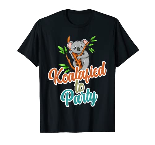 Koalafied to Party Qualified Pun Cute and Funny Koala T-Shirt