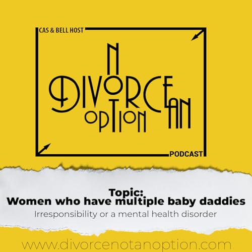 Page de couverture de Women who have multiple baby daddies