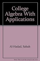 College Algebra With Applications 0876261403 Book Cover