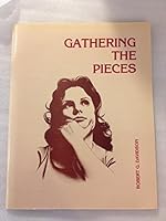 Gathering the Pieces 0940754304 Book Cover