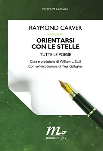 Orientarsi con le stelle: Tutte le poesie Orientarsi con le stelle: Tutte le poesie