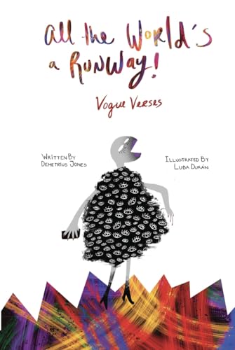 All the Worlds a Runway: Vogue Verses