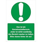 INDIGOS UG - PVC-Schild 5mm - Sicherheit - Warnung - Gemeinschaftsraum sauber halten - 400x300 mm - Hotel, Firma, Schutz, Kita, Arzt, Praxis, Wohnung