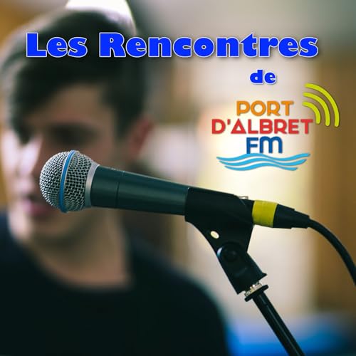 Couverture de Les Rencontres de Port d'Albret FM