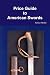 Price Guide to American Swords