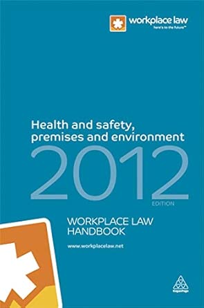 Health and Safety, Premises and Environment Handbook 2012 book cover