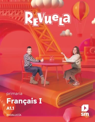 Français I. Primaria. Revuela. Andalucía