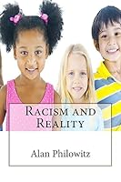 Racism and Reality 1508555125 Book Cover