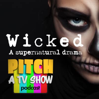 Wicked - A supernatural drama cover art