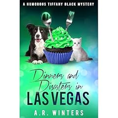 Dinners and Disasters in Las Vegas Audiolibro Por A.R. Winters arte de portada