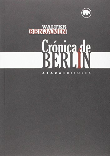 Crónica De Berlín (Lecturas de Filosofía)