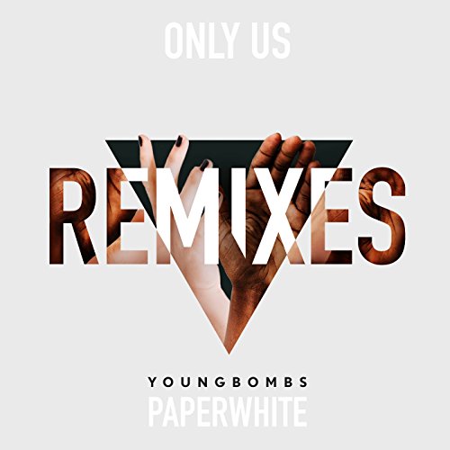 Only Us (Remix) by Paperwhite & Young Bombs on Amazon Music