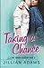 Taking a Chance: A Young Adult Sweet Romance (Oak Brook Academy)