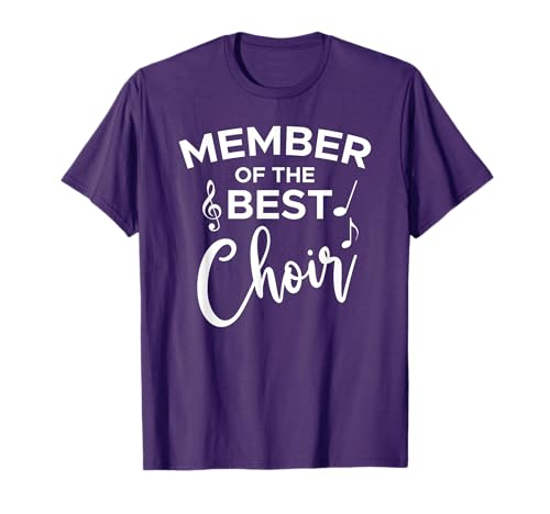 Member Of The Best Choir Choir Singer Gift Choir Sample