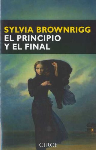 El Principio y el final (Narrativa) (Spanish Edition)