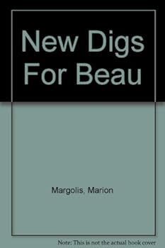 Hardcover New Digs for Beau Book