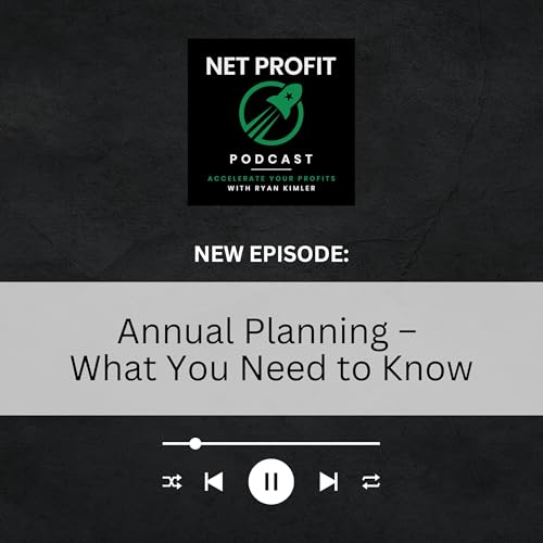 Annual Planning &ndash; What You Need to Know Podcast Por  arte de portada
