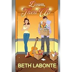 Down, Then Up Audiolibro Por Beth Labonte arte de portada