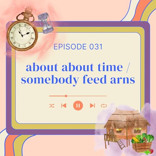 『031: about about time / somebody feed arns』のカバーアート
